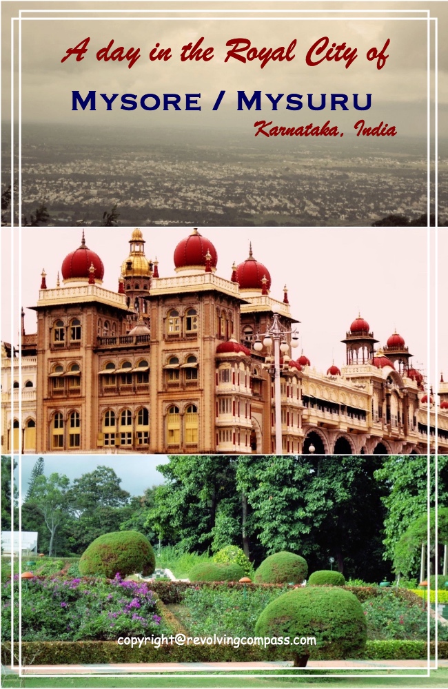 A day in the Royal city of Mysore or Mysuru in Karnataka India. A day trip to Mysore. One day itinerary Mysore. Things to do in Mysore
