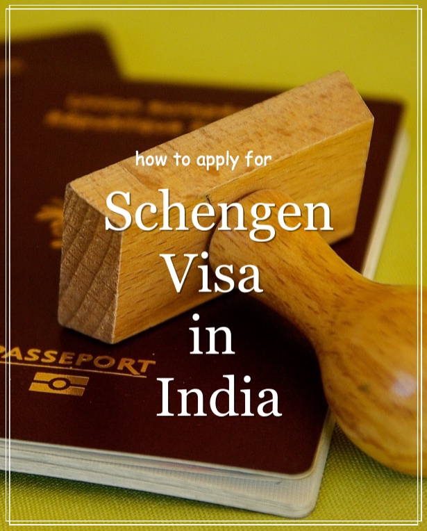 Everything you wanted to know to apply for a schengen visa in India | Documents required for schengen visa from India