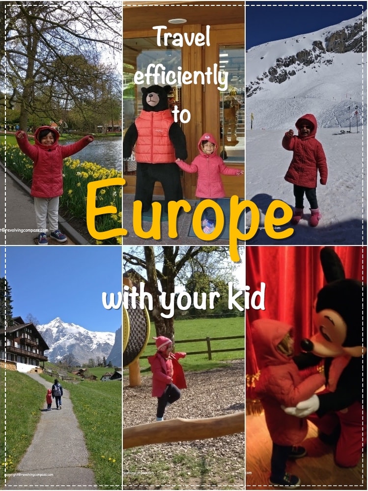 Traveling to Europe with a baby or kid | Europe travel | Travel tips | Traveling with a toddler | Best places to visit in Europe with kids | Europe with kids from India | Family trip to Europe | Kid friendly European Destinations 