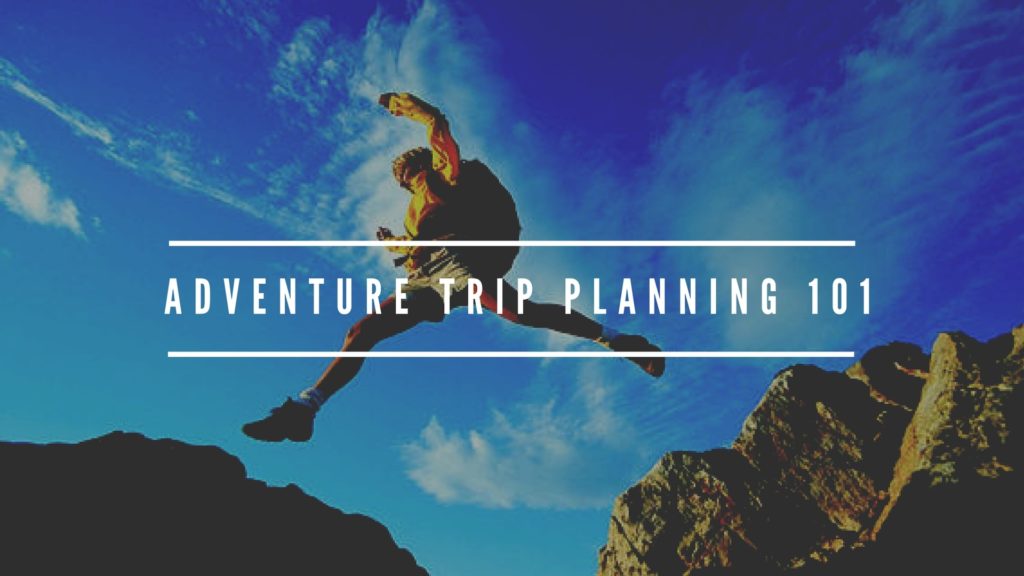 Adventure trip planning