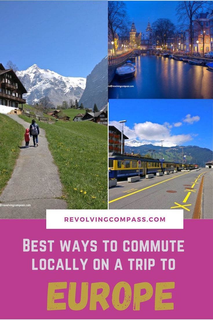 Europe trip commute options | Eurail | Bus | tram | Taxi | Car hire | When to use which means of transport | How to save on commute in Europe | Public transport in Europe | best means of transfer between European countries