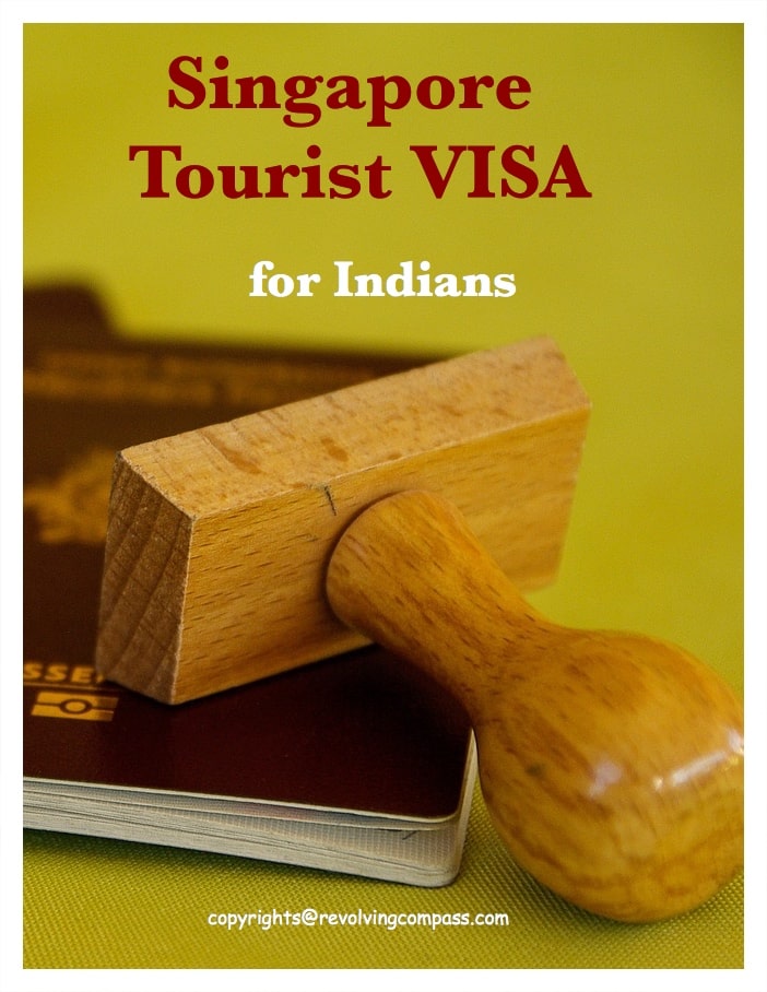 How to obtain Singapore Tourist Visa for Indians