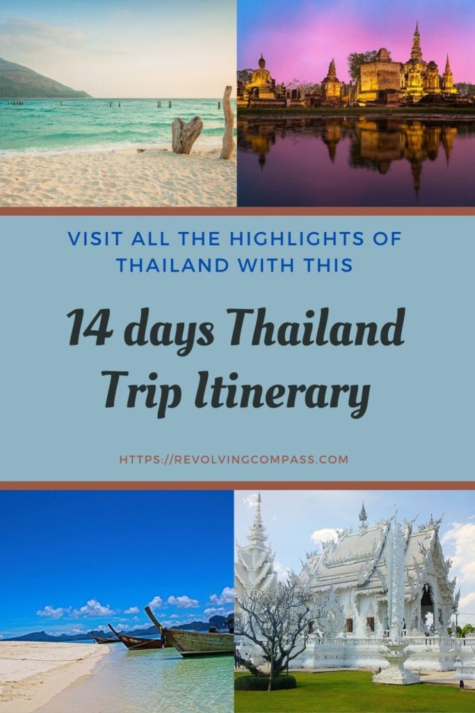 14 days Thailand Itinerary for Thailand trip with family visiting Bangkok, Pattaya, Ayutthaya, Chiang Mai, Chiang Rai, Krabi, Phuket, Sukhothai. Beaches, National Park, Historical Park