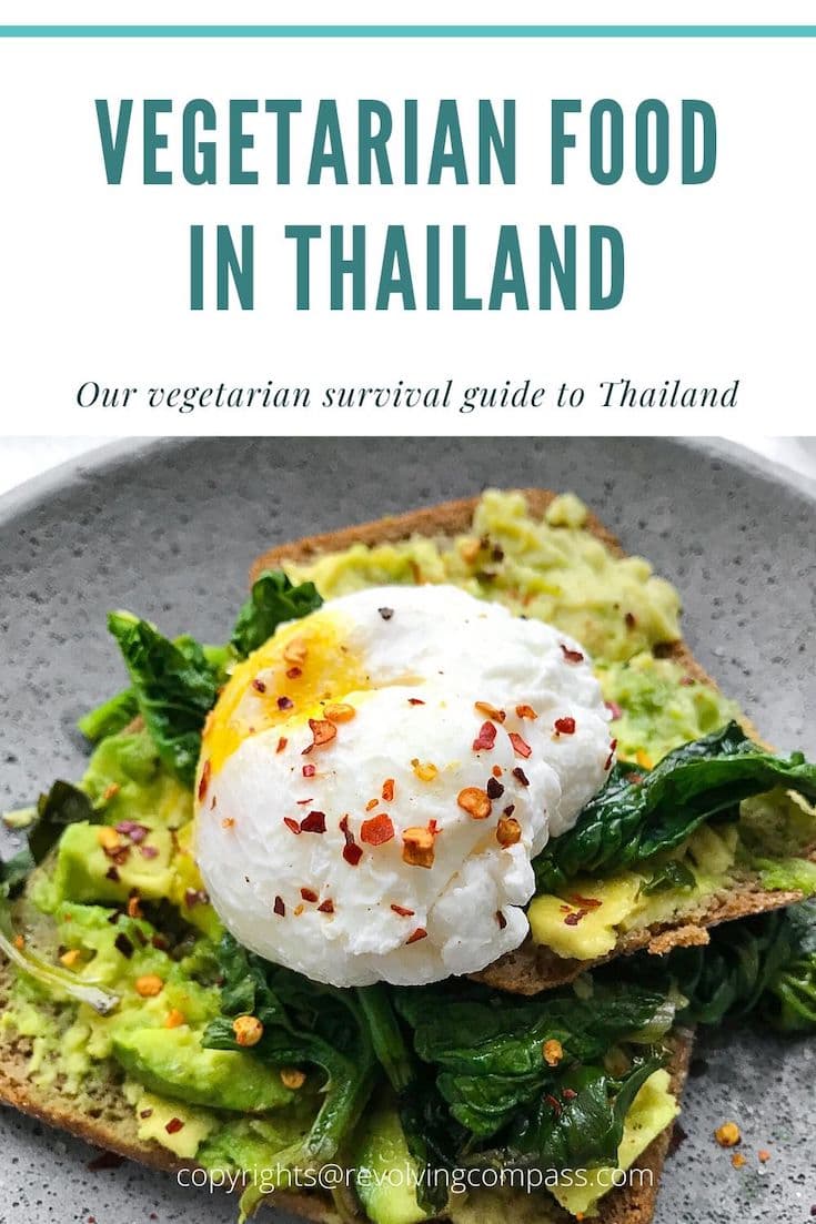Vegetarian food options in Thailand | Is it easy to find vegetarian food in Thailand | how to be vegetarian in Thailand | Vegetarian travel guide to Thailand