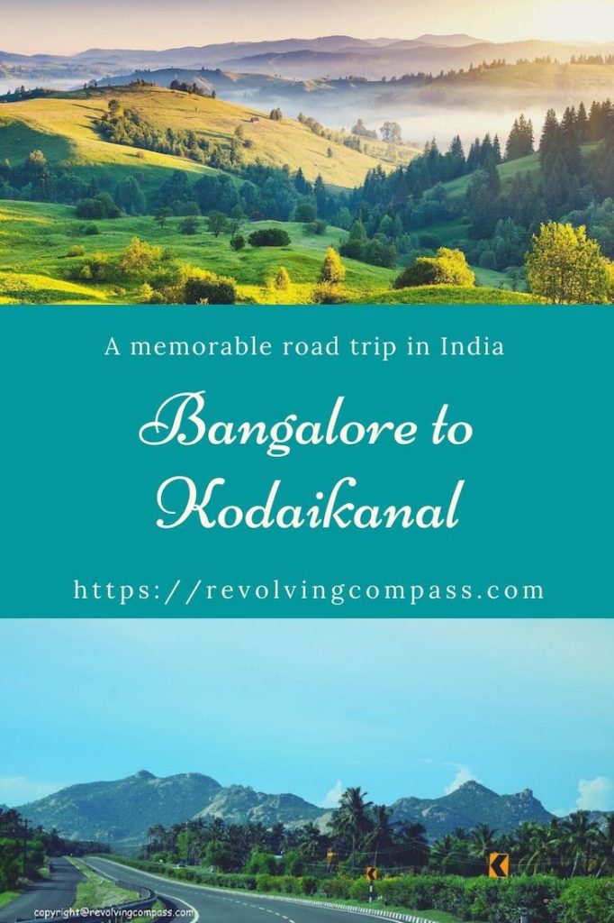 road trip from bangalore to kodaikanal