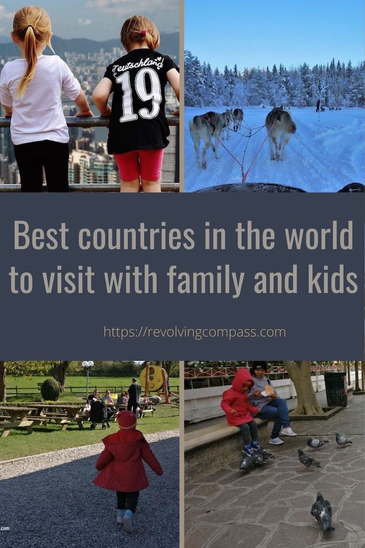 Best Countries to visit with family and kids | Family travel to Singapore Finland Norway UAE Iceland HongKong Spain Switzerland | Where to travel with toddlers | Safest places around the world