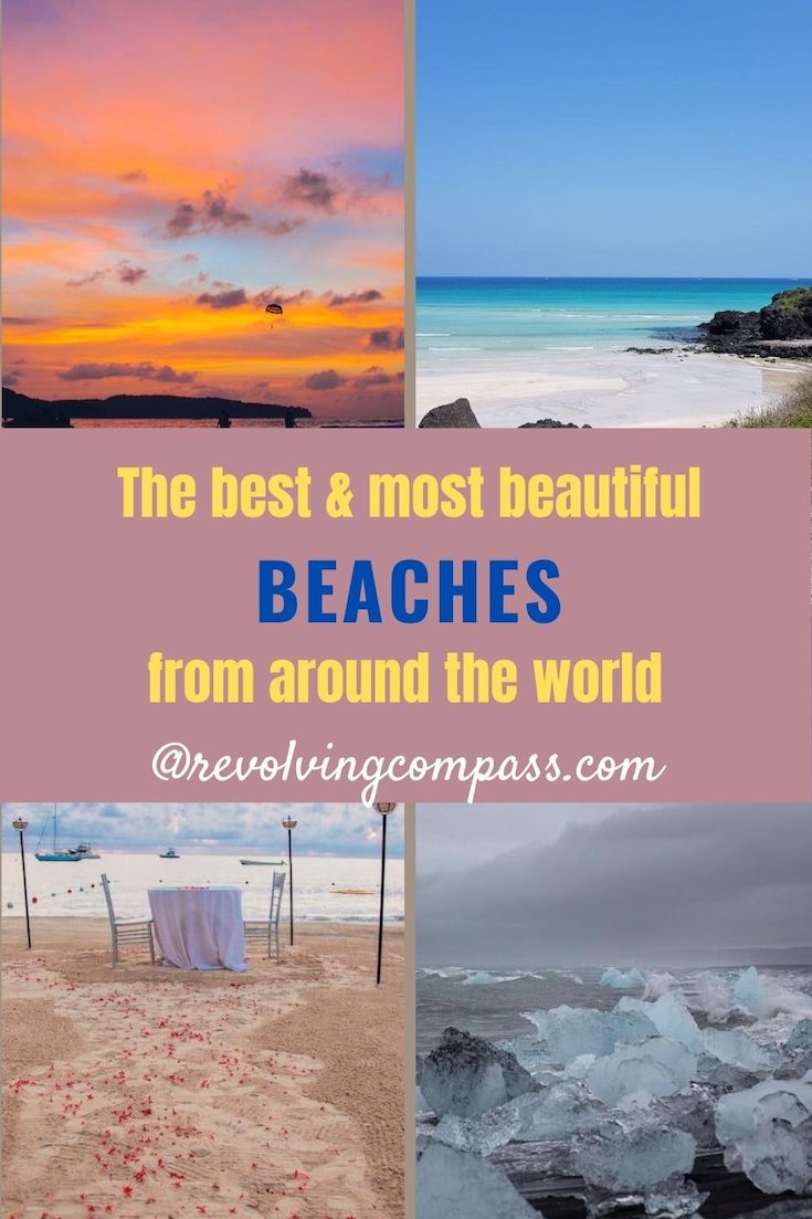 Best beaches around the world | most romantic beaches for couples | family friendly beaches to visit with kids | best beaches for solo travellers | best tropical beaches around the world