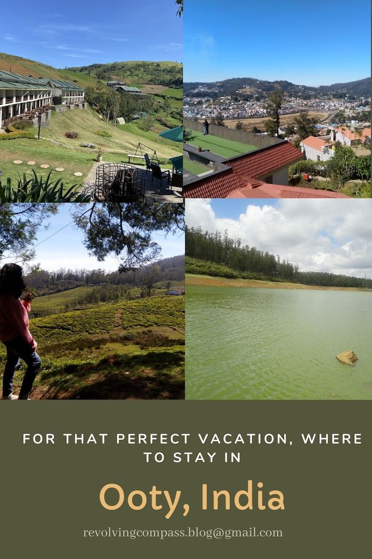 Where to stay in Ooty, Perfect Accommodation, Near City, Far from city, Beautiful, Tranquil, Easily Accessible, Different types of stay options in Ooty for everyone, Ooty India, South India, Hill Station