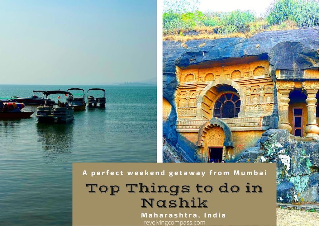One day in Nashik - places to see and things to do in Nashik - The Revolving Compass