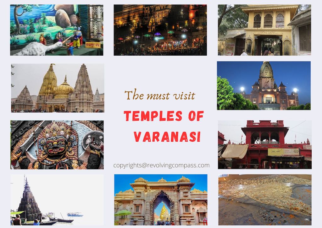 Must Visit Temples Of Varanasi India - The Revolving Compass