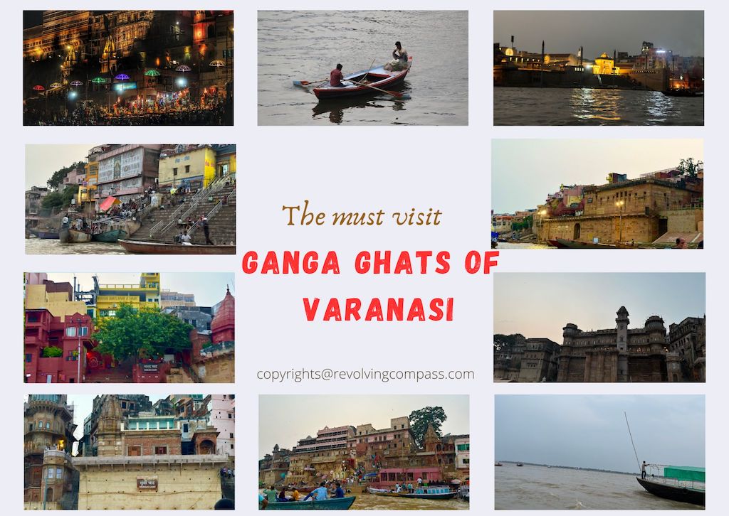 The Must Visit Ghats Of Varanasi Along River Ganga & Their Mystic Stories - The Revolving Compass